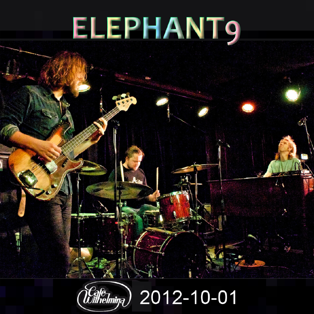 Elephant9_2012-10-01CafeWilhelminaEindhovenHolland (2).png